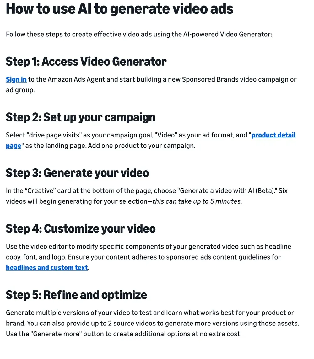 Amazon Ads' guide to its Video Generator in five steps: start a Sponsored Brands video campaign, add one product, choose Generate a video with AI and six videos generate in up to 5 minutes, customise headline, font and logo, then add up to 2 source videos and generate more at no extra cost