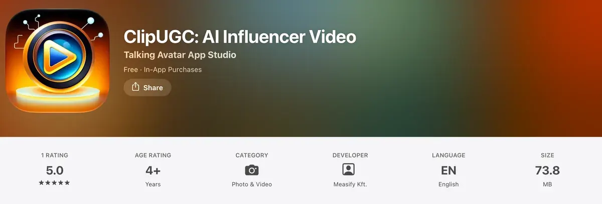 Header of ClipUGC's App Store listing: the app name ClipUGC: AI Influencer Video, 1 rating at 5.0, age rating 4+, Photo and Video category, developer Measify Kft. and a 73.8 MB size
