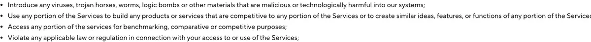 HeyGen's Terms of Service, section 2 restrictions list: you may not access any portion of the services for benchmarking, comparative or competitive purposes