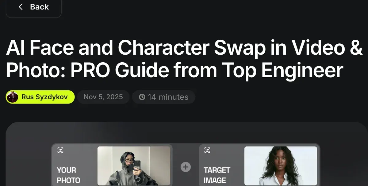 Higgsfield's own guide to AI face and character swap in video and photo, with a your-photo plus target-image example