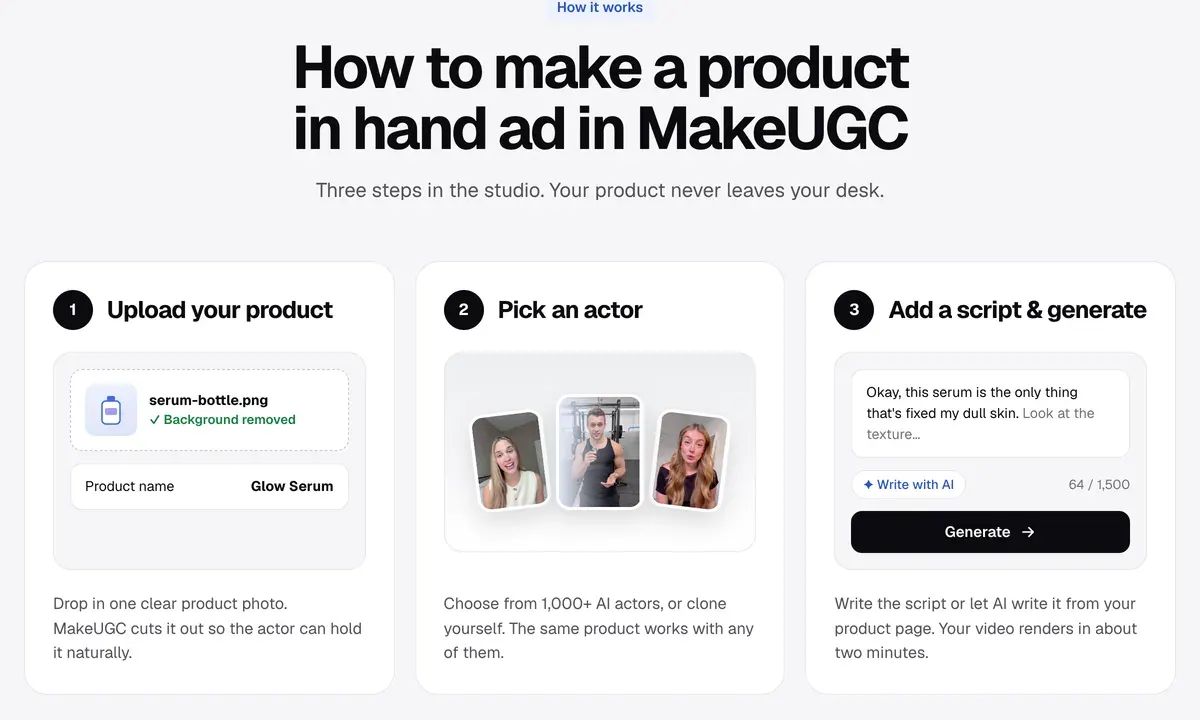 MakeUGC product in hand page showing three steps: upload your product, pick an actor, add a script and generate