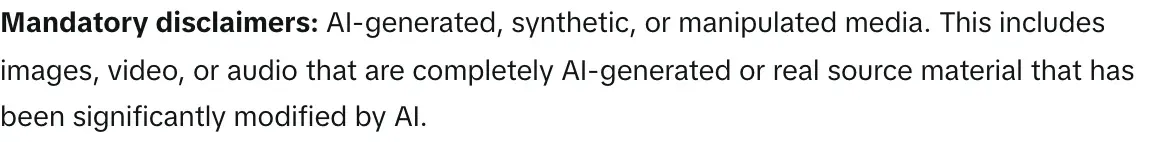 TikTok's help article on ad disclaimers: mandatory disclaimers cover AI-generated, synthetic or manipulated media, meaning images, video or audio that are completely AI-generated or real material significantly modified by AI